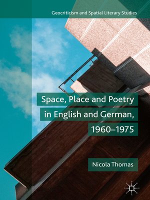 cover image of Space, Place and Poetry in English and German, 1960–1975